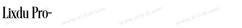 Lixdu Pro字体转换